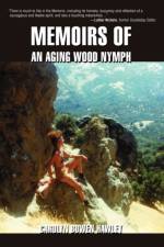 Memoirs of an Aging Wood Nymph af Carolyn Hawley