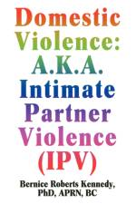 Domestic Violence af Bernice R Kennedy
