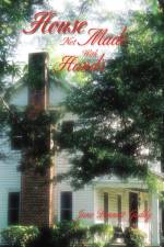 House Not Made with Hands af Jane Bennett Gaddy