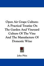 Open Air Grape Culture af John Phin
