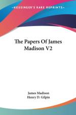 The Papers Of James Madison V2 af James Madison