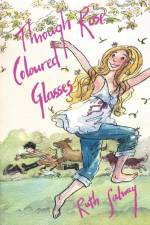 Through Rose Coloured Glasses af Ruth Salway