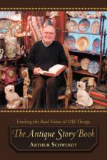 The Antique Story Book af Arthur Schwerdt