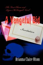 A Vengeful Bid af Brianna Claire Olson