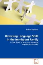 Reversing Language Shift in the Immigrant Family af Shulamit Kopeliovich