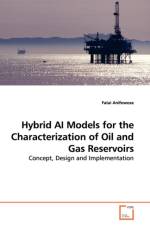 Hybrid AI Models for the Characterization of Oil and Gas Reservoirs af Fatai Anifowose