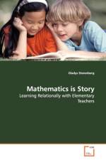 Mathematics is Story af Gladys Sterenberg