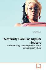 Maternity Care For Asylum Seekers af Lesley Briscoe