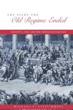 The Night the Old Regime Ended