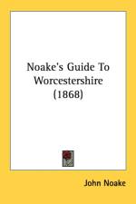 Noake's Guide To Worcestershire (1868) af John Noake
