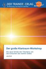 Der grosse Klartraum-Workshop af Julia Gross