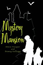 Mystery Mansion af Steve Hooper