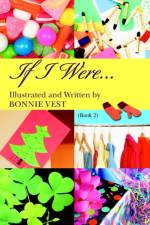 If I Were... af Bonnie Vest
