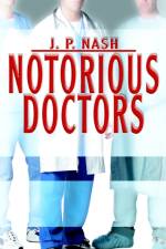 Notorious Doctors af J P Nash