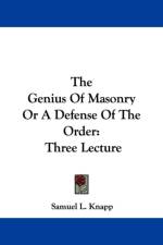Genius Of Masonry Or A Defense Of The Order af Samuel L. Knapp