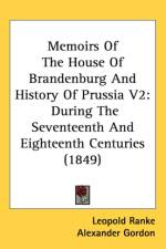Memoirs Of The House Of Brandenburg And History Of Prussia V2 af Leopold Ranke