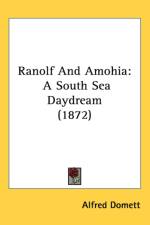 Ranolf And Amohia af Alfred Domett