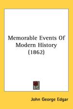 Memorable Events Of Modern History (1862)
