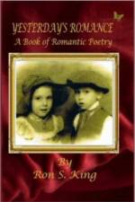 Yesterday's Romance - A Book of Romantic Poems af Julie K. Zerbe