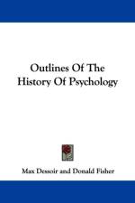 Outlines Of The History Of Psychology af Max Dessoir