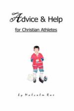 Advice & Help for Christian Athletes af Malcolm Rae