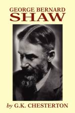 George Bernard Shaw af G K Chesterton