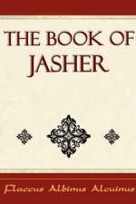 The Book of Jasher - 1887 - af Albinus Alcuin Flaccus Albinus Alcuinus