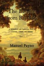 Bandits from R O Fr O, Part I af Manuel Payno
