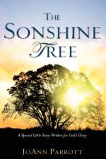The Sonshine Tree af Joann Parrott