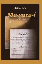 Ma-Yara-i af Jaime Saíz