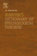 Elsevier's Dictionary of Psychological Theories