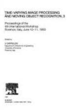 Time-Varying Image Processing and Moving Object Recognition
