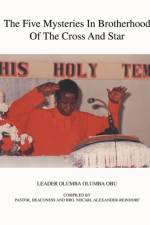 The Five Mysteries in Brotherhood of the Cross and Star af Carl Alexander-Reindorf