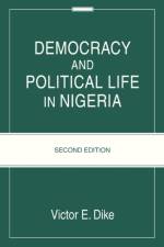 Democracy And Political Life In Nigeria af Victor E Dike