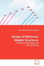 Design of Minimum-Weight Structures af Peter (University of Rhode Island Dewhurst