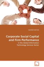 Corporate Social Capital and Firm Performance af Laurence (University of Sydney Australia) Lock Lee