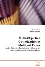 Multi-Objective Optimization in Multicast Flows af Yezid (Universidad de los Andes Donoso