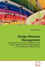 Design Museum Management af Hyun-Kyung (Seoul National University Korea) Lee