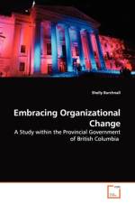 Embracing Organizational Change af Shelly Burchnall