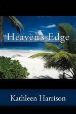 Heaven's Edge af Kathleen Harrison