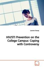 HIV/STI Prevention on the College Campus af Laurene Clossey