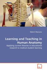 Learning and Teaching in Human Anatomy af Robert E MacLaren
