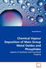 Chemical Vapour Deposition of Main Group Metal Oxides and Phosphides af Russell (Queen Mary University of London UK) Binions