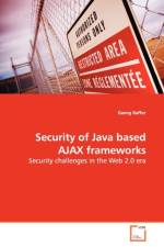 Security of Java based AJAX frameworks af Georg Raffer