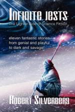 Infinite Jests af Robert Silverberg