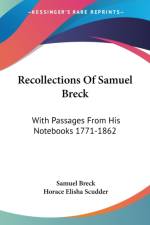 Recollections Of Samuel Breck af Samuel Breck