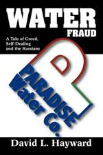 Water Fraud af David L Hayward