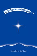 Flying Saucers and Christmas af Leander S Harding