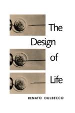 The Design of Life af Renato Dulbecco