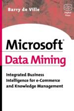Microsoft Data Mining af Barry (Data mining pioneer and consultant with the SAS Institute. Author of many articles on data analysis de Ville